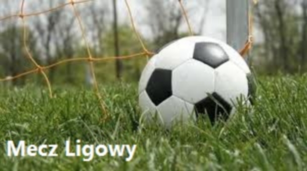 Pierwszy mecz ligowy