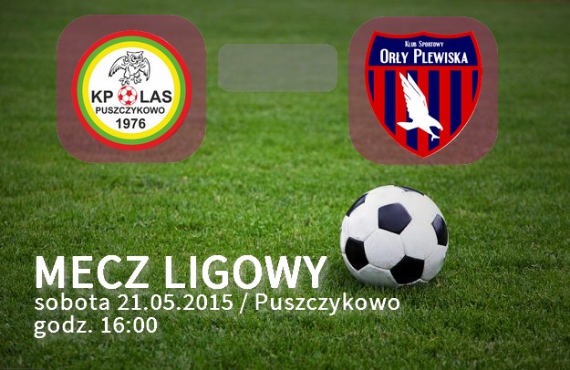 Las Puszczykowo – Orły Plewiska 21 maja, godz 16:00