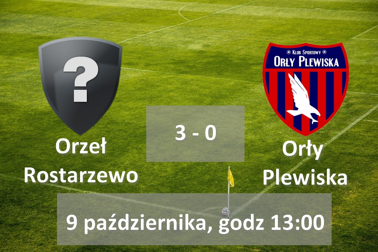 Orzeł Rostarzewo – Orły Plewiska (3:0)