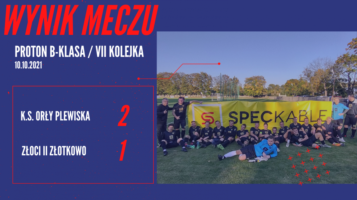 Orły Plewiska 2-1 Złoci II Złotkowo