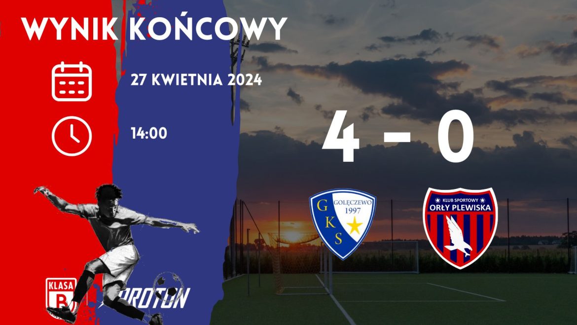 Kolejka 19: GKS Golęczewo 4-0 Orły Plewiska