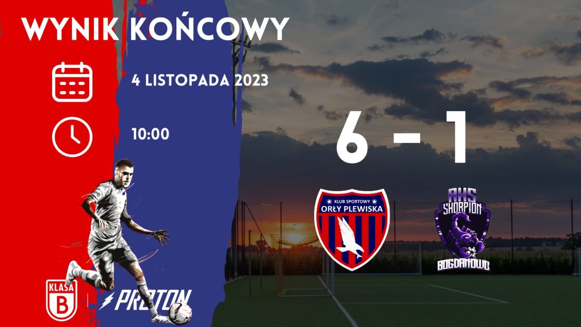 Kolejka 11: Orły Plewiska 6 – 1 Skorpion Bogdanowo