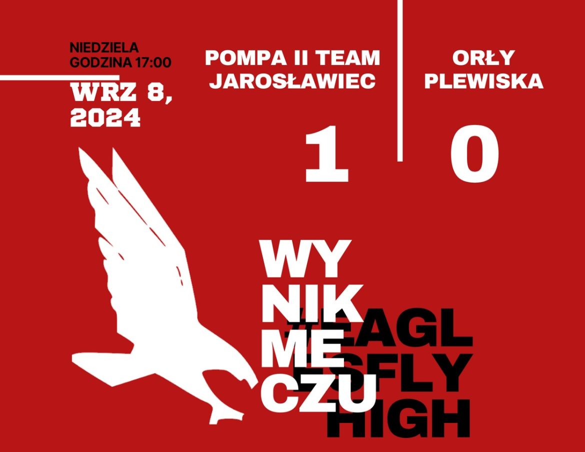 Pompa II Jarosławiec 1:0 Orły Plewiska